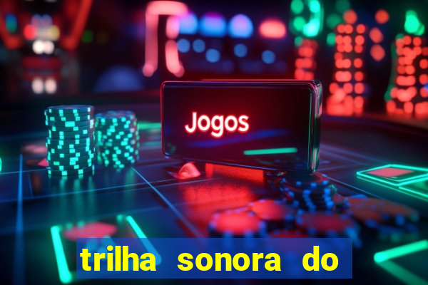 trilha sonora do filme cruzeiro das loucas